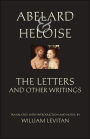 Abelard and Heloise: The Letters and Other Writings