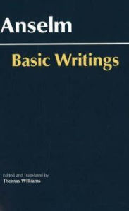 Title: Anselm: Basic Writings, Author: Anselm