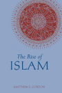 The Rise of Islam / Edition 1