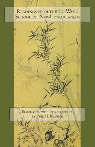 Title: Readings from the Lu-Wang School of Neo-Confucianism (Hackett Edition), Author: Philip J. Ivanhoe