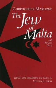 Title: The Jew of Malta: with Related Texts, Author: Christopher Marlowe