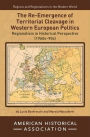 The Re-Emergence of Territorial Cleavage in Western European Politics