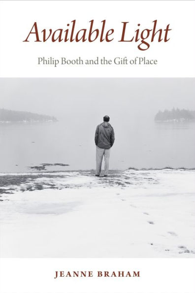 Available Light: Philip Booth and the Gift of Place