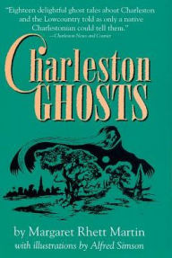 Title: Charleston Ghosts, Author: Margaret R. Martin