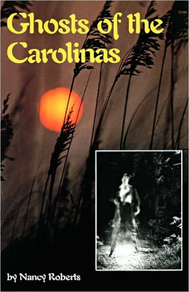 Ghosts of the Carolinas