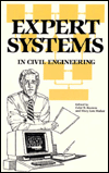 Title: Expert Systems in Civil Engineering, Author: Celal N. Kostem