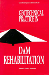 Title: Geotechnical Practice in Dam Rehabilitation: Proceedings of the Specialty Conference, Author: Loren R. Anderson