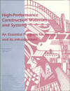 Title: High Performance Construction Materials and Systems: An Essential Program for America and Its Infrastructure, Author: American Society Of Civil Engineers Civil Engineering Research Foundation Staff