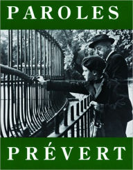Title: Paroles: Selected Poems, Author: Jacques Prévert