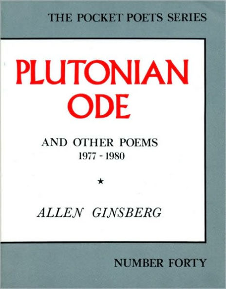 Plutonian Ode: And Other Poems 1977-1980