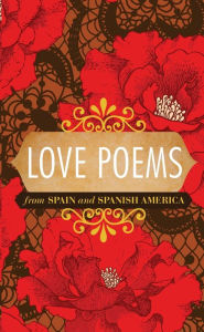 Title: Love Poems from Spain and Spanish America, Author: Perry Higman