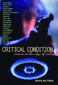 Title: Critical Condition: Women on the Edge of Violence, Author: Amy Scholder