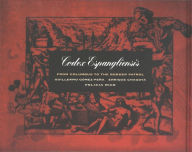 Title: Codex Espangliensis: From Columbus to the Border Patrol, Author: Guillermo Gomez-Pena