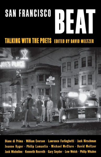 San Francisco Beat: Talking with the Poets