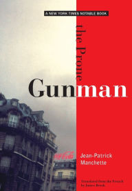 Title: The Prone Gunman, Author: Jean-Patrick Manchette