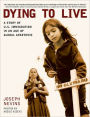 Dying to Live: A Story of U.S. Immigration in an Age of Global Apartheid
