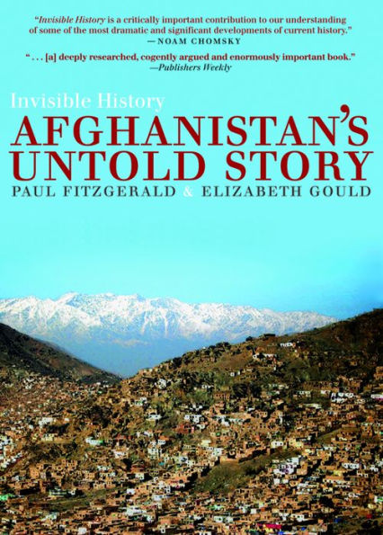 Invisible History: Afghanistan's Untold Story