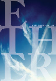 Title: Ether, Author: Ben Ehrenreich