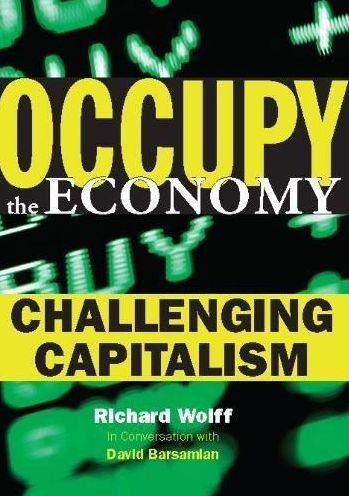 Occupy the Economy: Challenging Capitalism