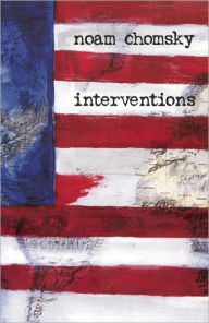 Title: Interventions, Author: Noam Chomsky