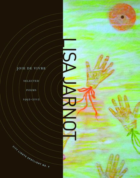 Joie de Vivre: Selected Poems 1992-2012