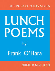 Title: Lunch Poems: 50th Anniversary Edition, Author: Frank O'Hara