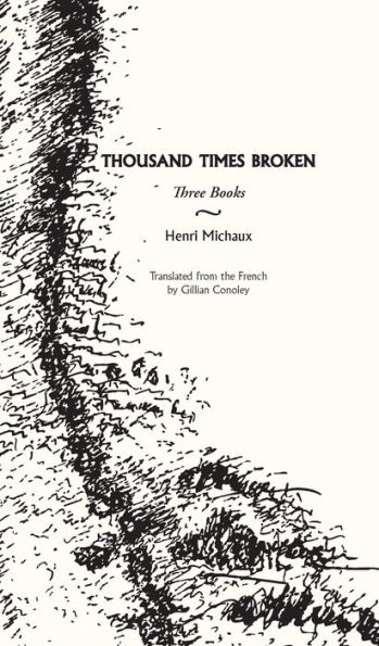 Thousand Times Broken: Three Books