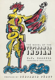 Title: The Novel of the Tupinamba Indian, Author: E.F. Granell