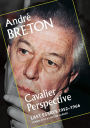 Cavalier Perspective: Last Essays, 1952-1966