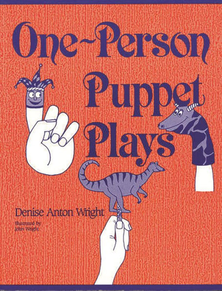 One-Person Puppet Plays / Edition 1