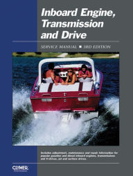 Title: Inboard Engines & Drives / Edition 3, Author: Penton Staff