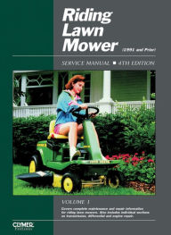 Title: Riding Lawn Mower Service Manual Volume 1 / Edition 4, Author: Penton Staff