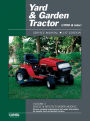 Yard & Garden Tractor Service Manual- 1990 & Later, Vol. 3: Single & Multi-Cylinder Models (Clymer ProSeries) / Edition 1