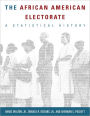 The African American Electorate: A Statistical History / Edition 1