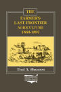 The Farmer's Last Frontier: Agriculture, 1860-97