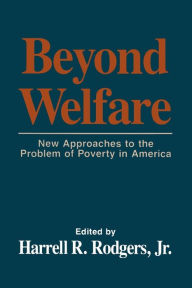 Title: Beyond Welfare, Author: Harrell R. Rodgers