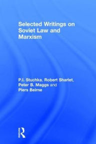 Title: Selected Writings on Soviet Law and Marxism, Author: P.I. Stuchka