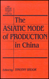 Title: The Asiatic Mode of Production in China, Author: Timothy Brook