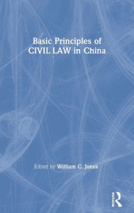 Title: Basic Principles of Civil Law in China, Author: David M Jones