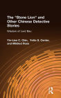 The Stone Lion and Other Chinese Detective Stories: Wisdom of Lord Bau