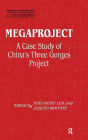 Megaproject: Case Study of China's Three Gorges Project / Edition 1