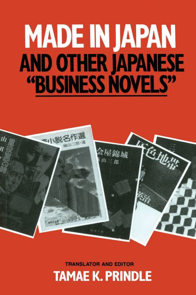 Made in Japan and Other Japanese Business Novels / Edition 1