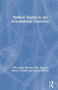Title: Welfare Trends in the Scandinavian Countries, Author: Robert Erikson