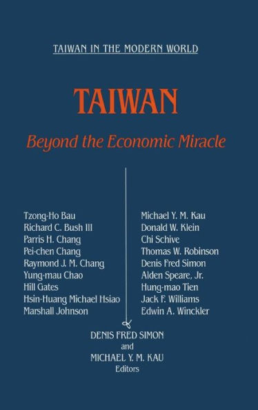 Taiwan: Beyond the Economic Miracle: Beyond the Economic Miracle / Edition 1