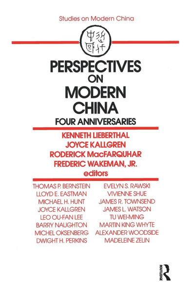 Perspectives on Modern China: Four Anniversaries