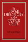 A Jewish Philosophy and Pattern of Life