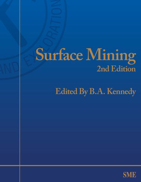 Surface Mining / Edition 2