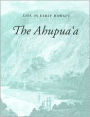 Life in Early Hawai'i: The Ahupua'a