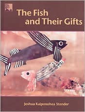 Title: Fish and Their Gifts, Author: Joshua Kaiponohea Stender