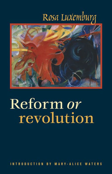 Reform or Revolution / Edition 2